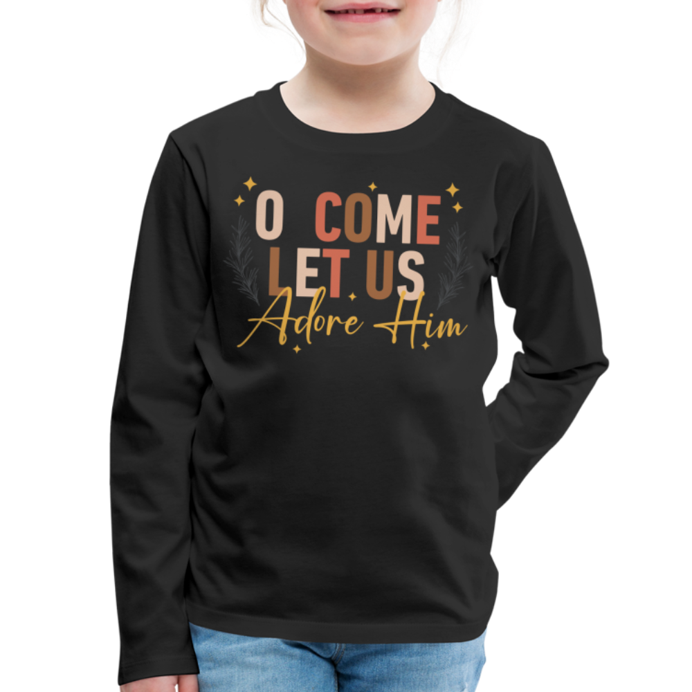 O Come Let us Adore Him Christmas Kid's Long Sleeve Shirt - black