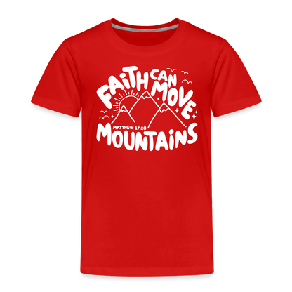 Faith Can Move Mountains (W) Toddler T-Shirt - red