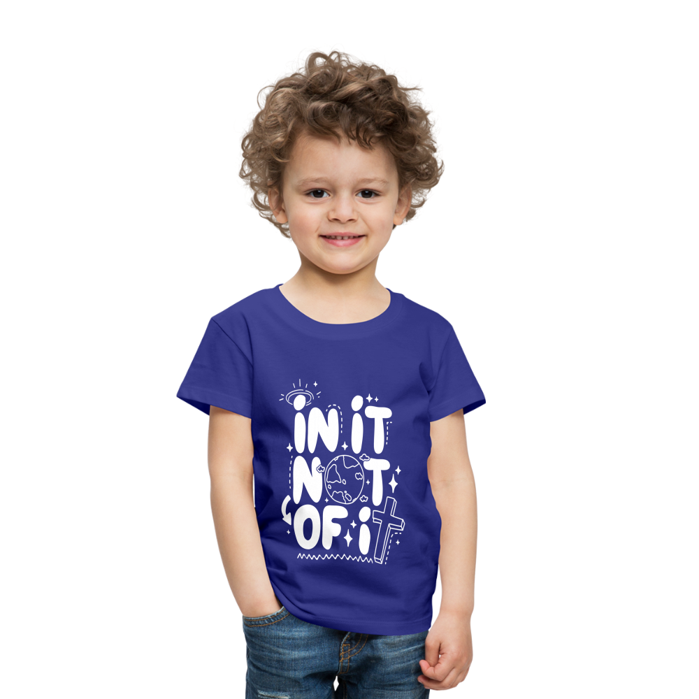 In It Not of It (W) Toddler T-Shirt - royal blue