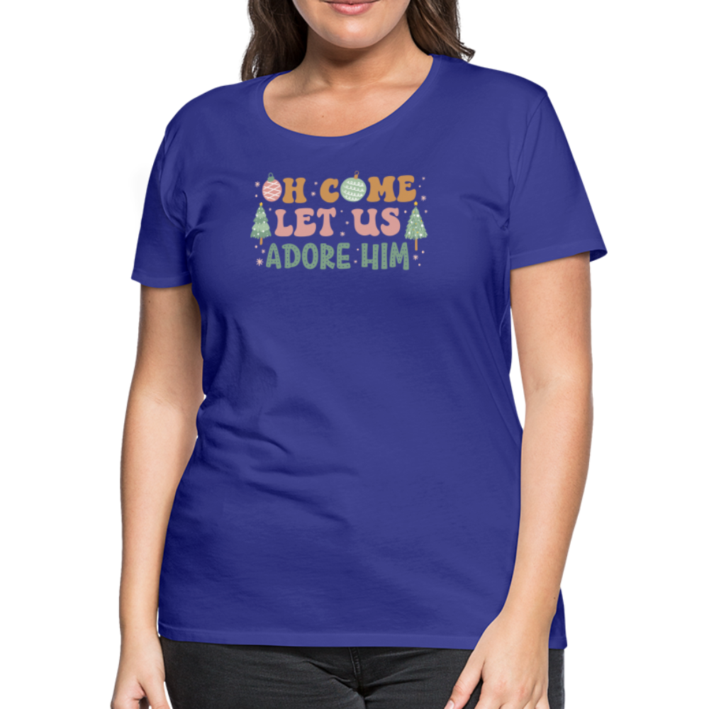 O Come Let Us Adore Him Christmas Family Women’s Premium T-Shirt - royal blue