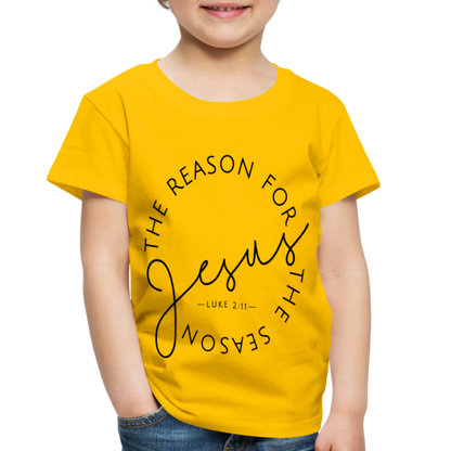 The Reason for the Season Christmas Family Toddler Shirt - sun yellow