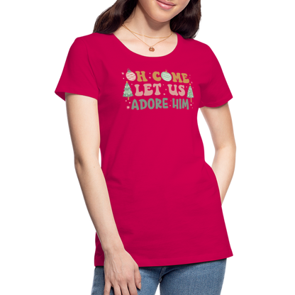 O Come Let Us Adore Him Christmas Family Women’s Premium T-Shirt - dark pink