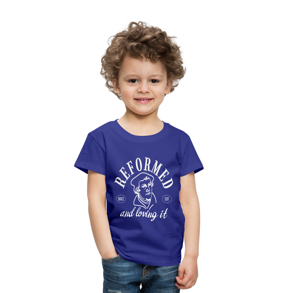 Reformed & Loving It (W) Reformation Day Toddler T-Shirt - royal blue