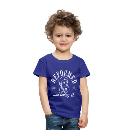 Reformed & Loving It (W) Reformation Day Toddler T-Shirt - royal blue