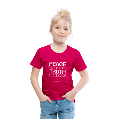 Peace when Possible Truth at All Costs Reformation Day (W) Toddler T-Shirt - dark pink