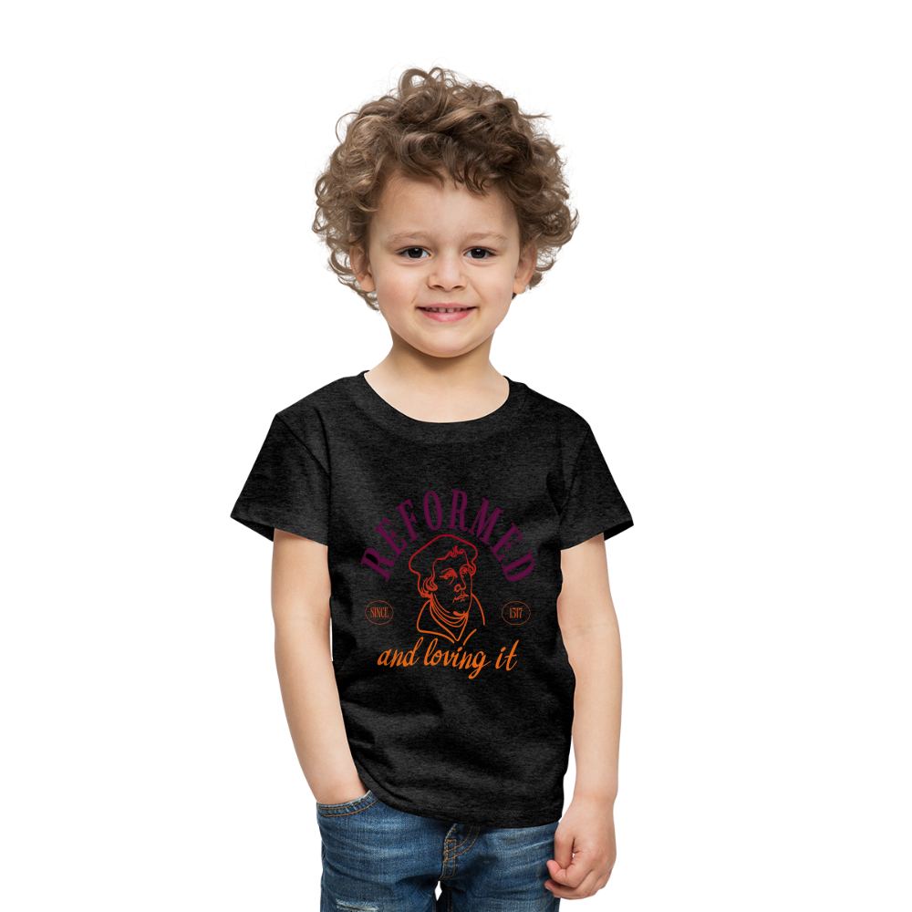 Reformed & Loving It (Color) Reformation Day Toddler T-Shirt - charcoal grey