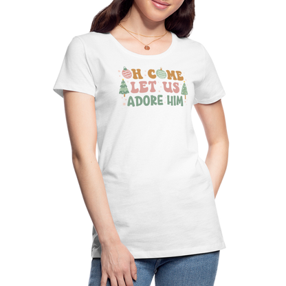 O Come Let Us Adore Him Christmas Family Women’s Premium T-Shirt - white