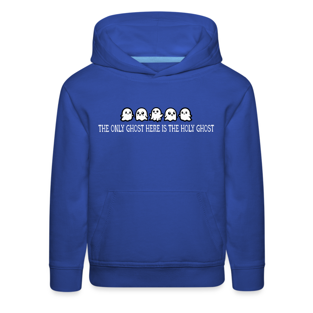 The Only Ghost Here is the Holy Ghost (W) Kid's Hoodie - royal blue