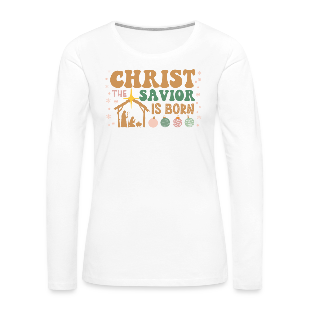 Christ the Savior is Born Christmas Family Women's Premium Long Sleeve T-Shirt - white