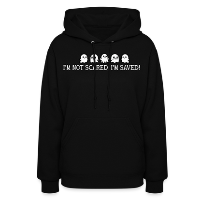 I'm Not Scared I'm Saved (W) Women's Hoodie - black