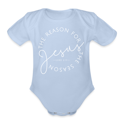 The Reason for the Season (W) Christmas Organic Short Sleeve Baby Bodysuit - sky