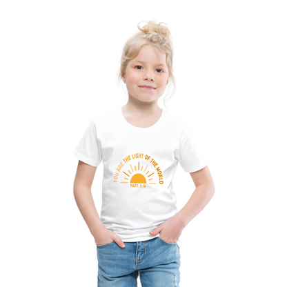 You are the Light of the World Toddler Premium T-Shirt - white