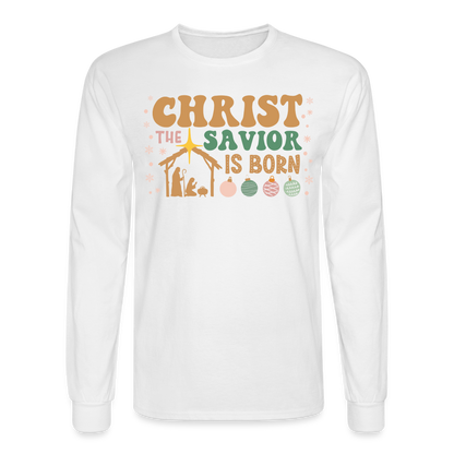 Christ the Savior is Born Christmas Family Men's Long Sleeve T-Shirt - white