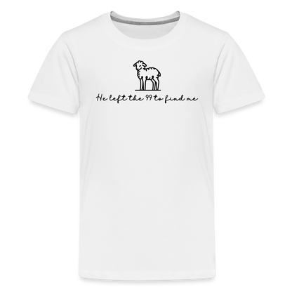 He Left the 99 to Find Me Youth Kids T-Shirt - white