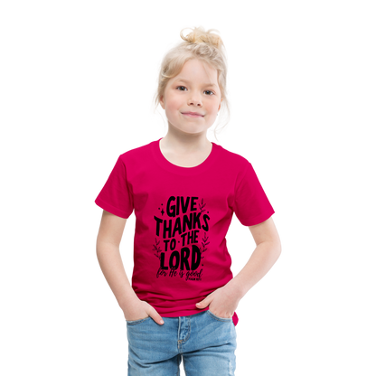 Give Thanks to the Lord Toddler T-Shirt - dark pink