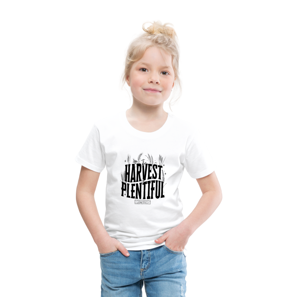 The Harvest is Plentiful Toddler T-Shirt - white