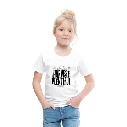 The Harvest is Plentiful Toddler T-Shirt - white