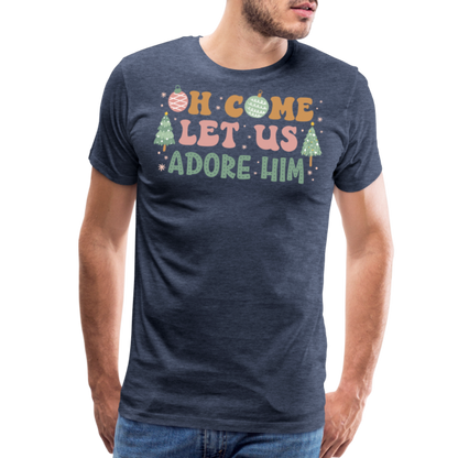 Oh Come Let Us Adore Him Christmas Family Men's Premium T-Shirt - heather blue