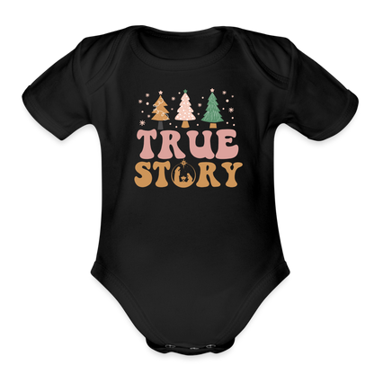 True Story Christmas Family Organic Short Sleeve Baby Bodysuit - black