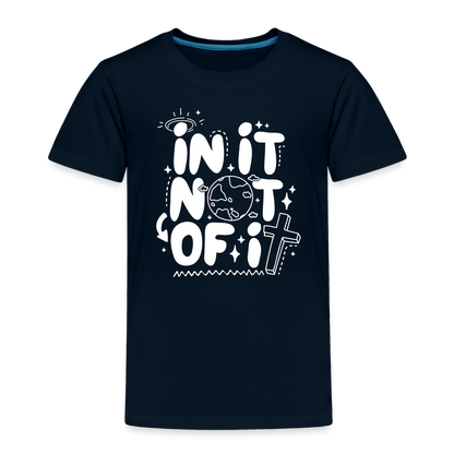 In It Not of It (W) Toddler T-Shirt - deep navy