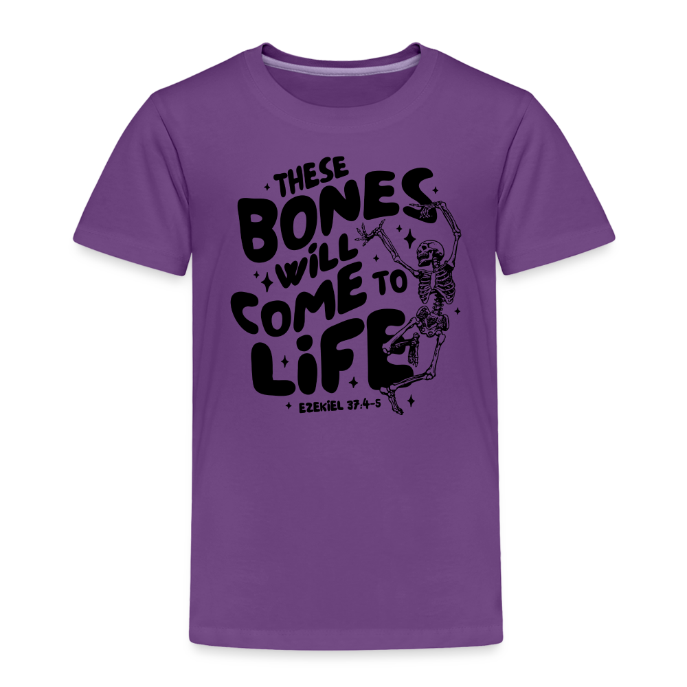 These Bones will Come to Life Toddler T-Shirt - purple