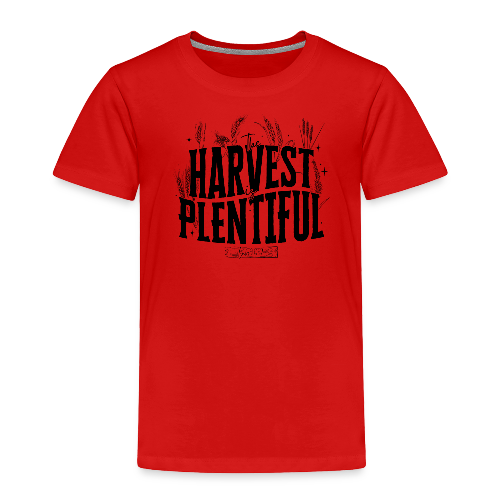 The Harvest is Plentiful Toddler T-Shirt - red