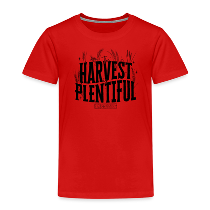 The Harvest is Plentiful Toddler T-Shirt - red