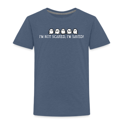 I'm Not Scared I'm Saved (W) Toddler T-Shirt - heather blue