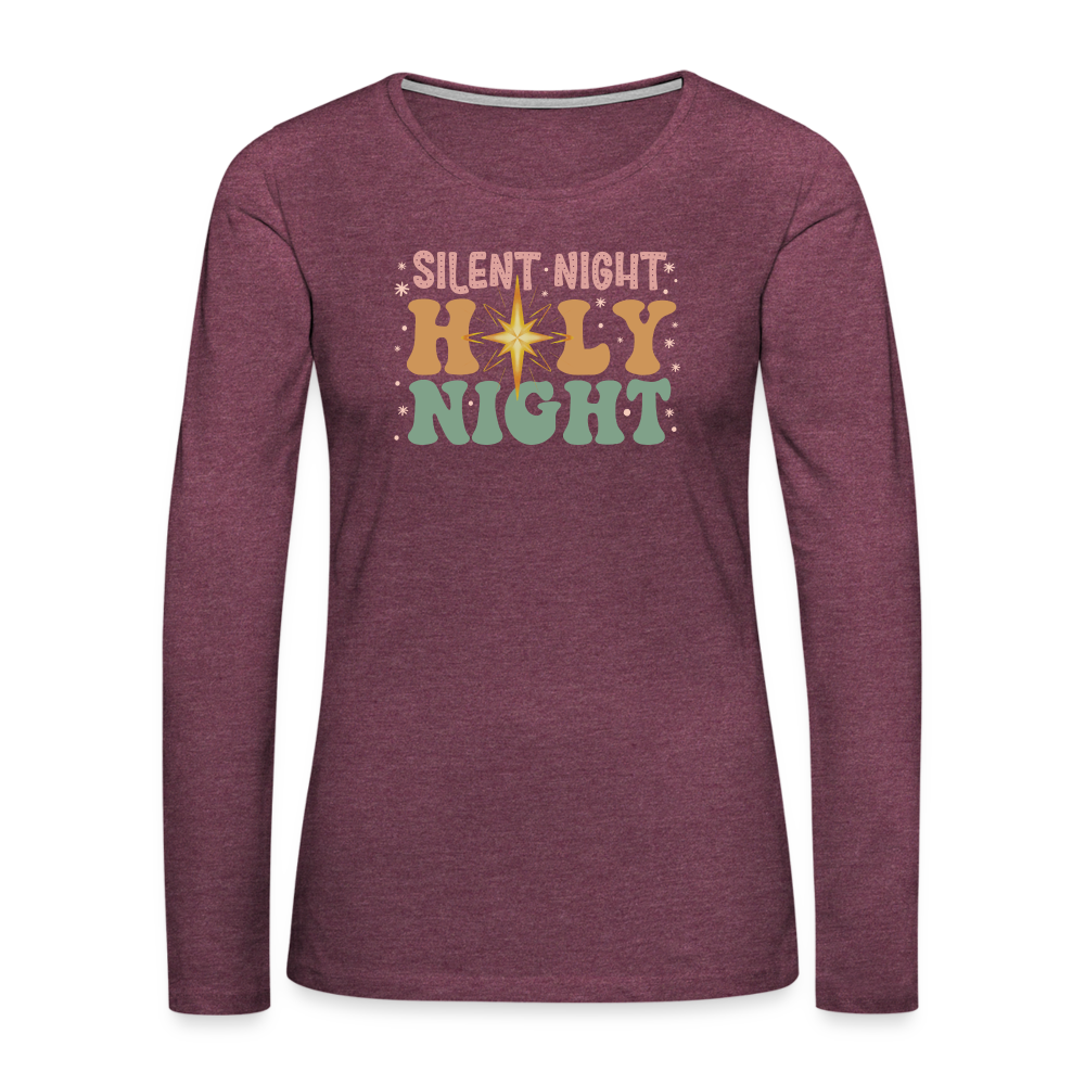 Silent Night Christmas Family Women's Premium Long Sleeve T-Shirt - heather burgundy