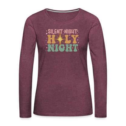 Silent Night Christmas Family Women's Premium Long Sleeve T-Shirt - heather burgundy