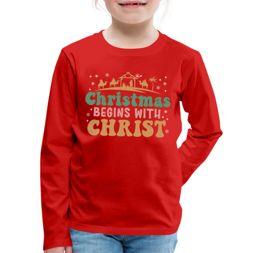 Christmas Begins with Christ Family Kids' Premium Long Sleeve T-Shirt - red