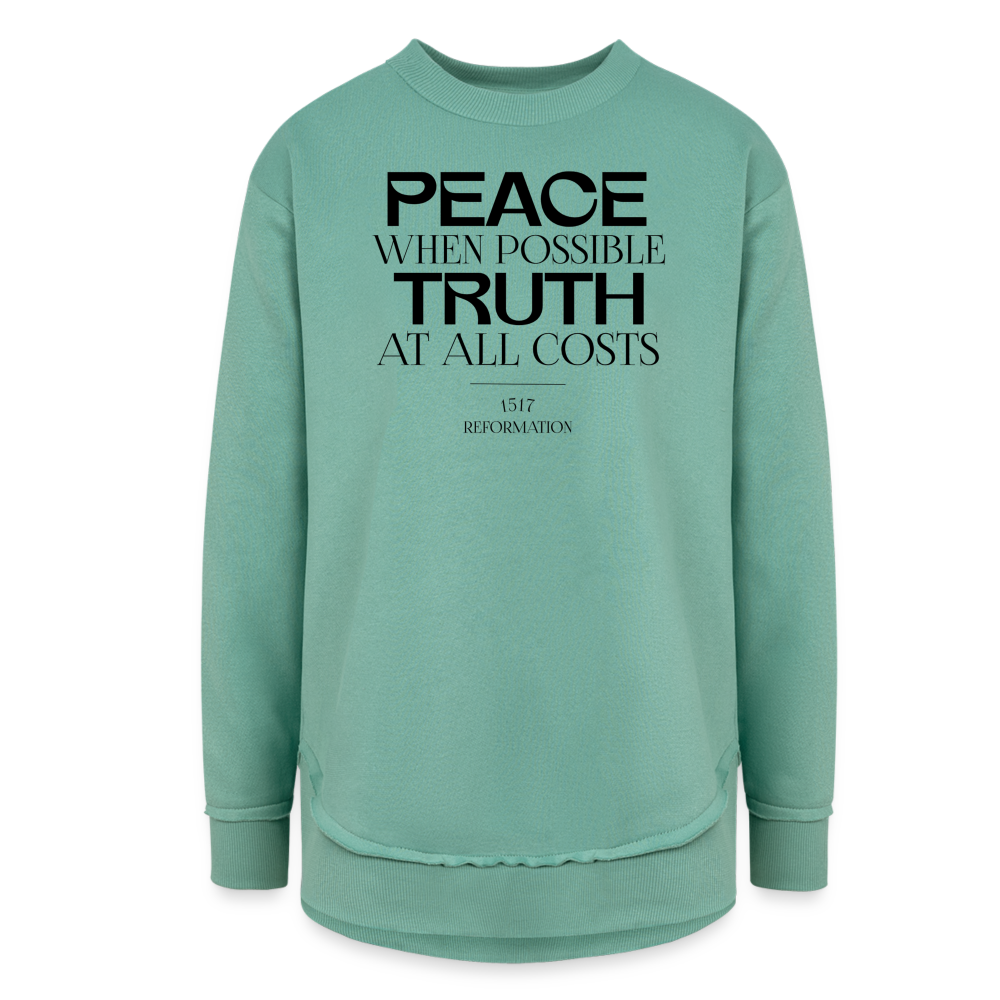 Peace when Possible Truth at All Costs Reformation Day Women's Weekend Tunic Fleece Sweatshirt - saltwater