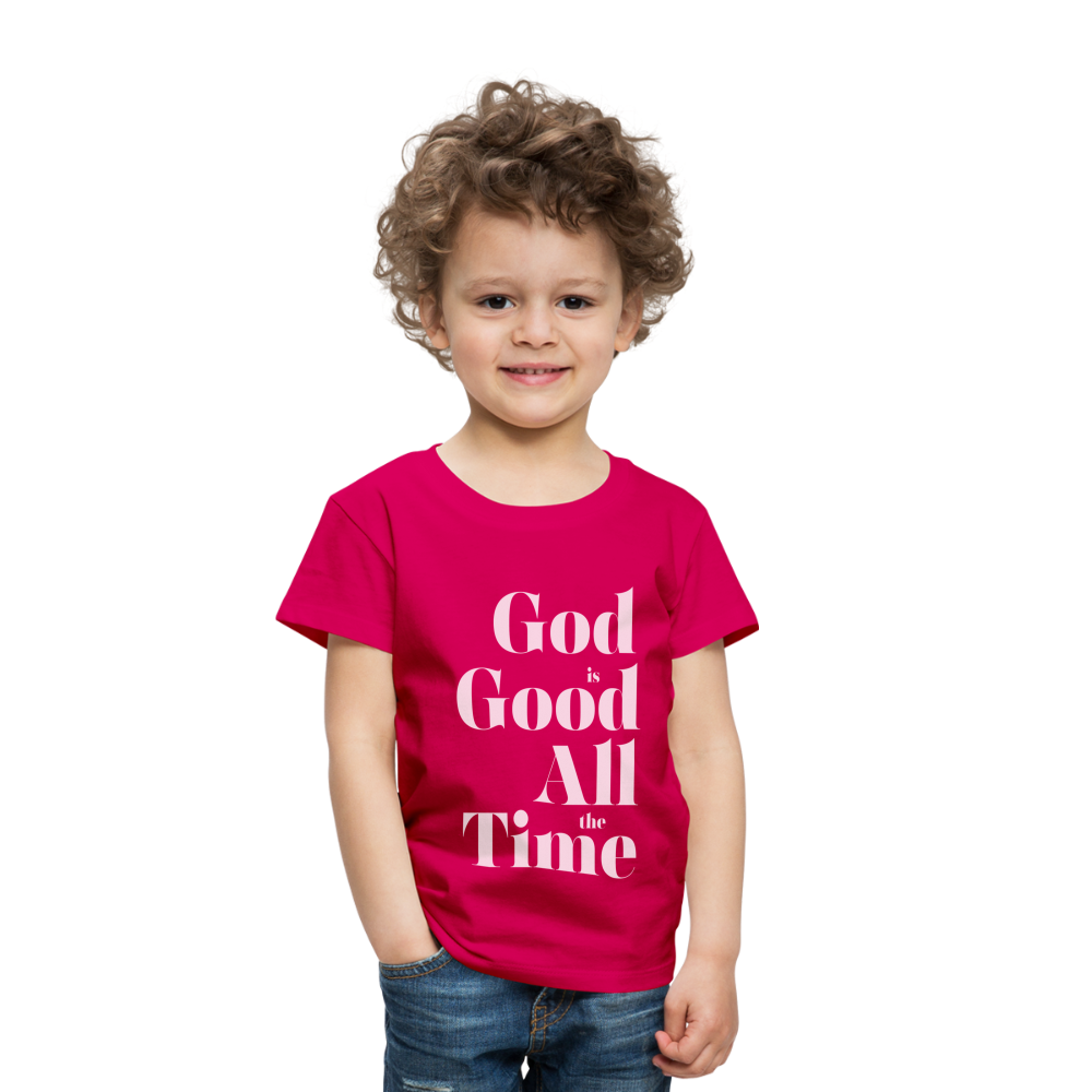 God is Good Toddler Premium T-Shirt - dark pink