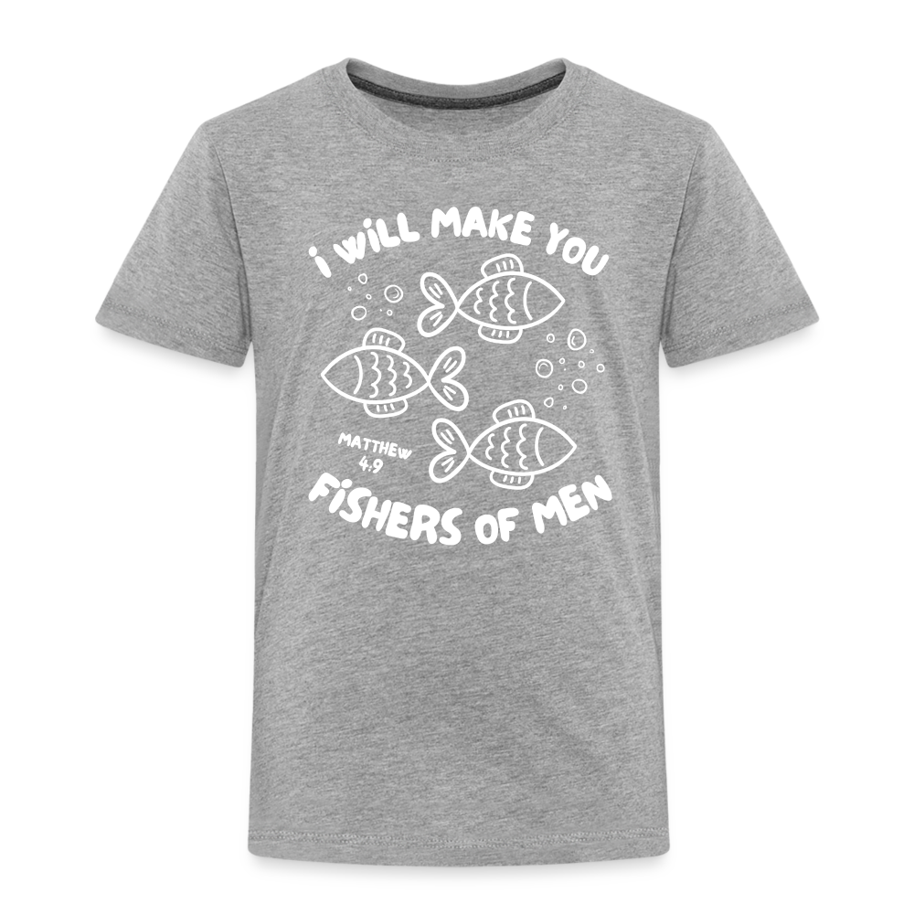 I Will Make You Fishers of Men (W) Toddler T-Shirt - heather gray