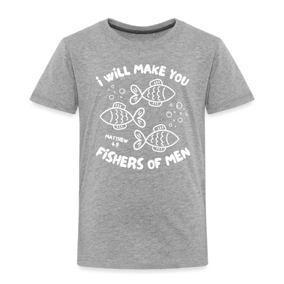 I Will Make You Fishers of Men (W) Toddler T-Shirt - heather gray