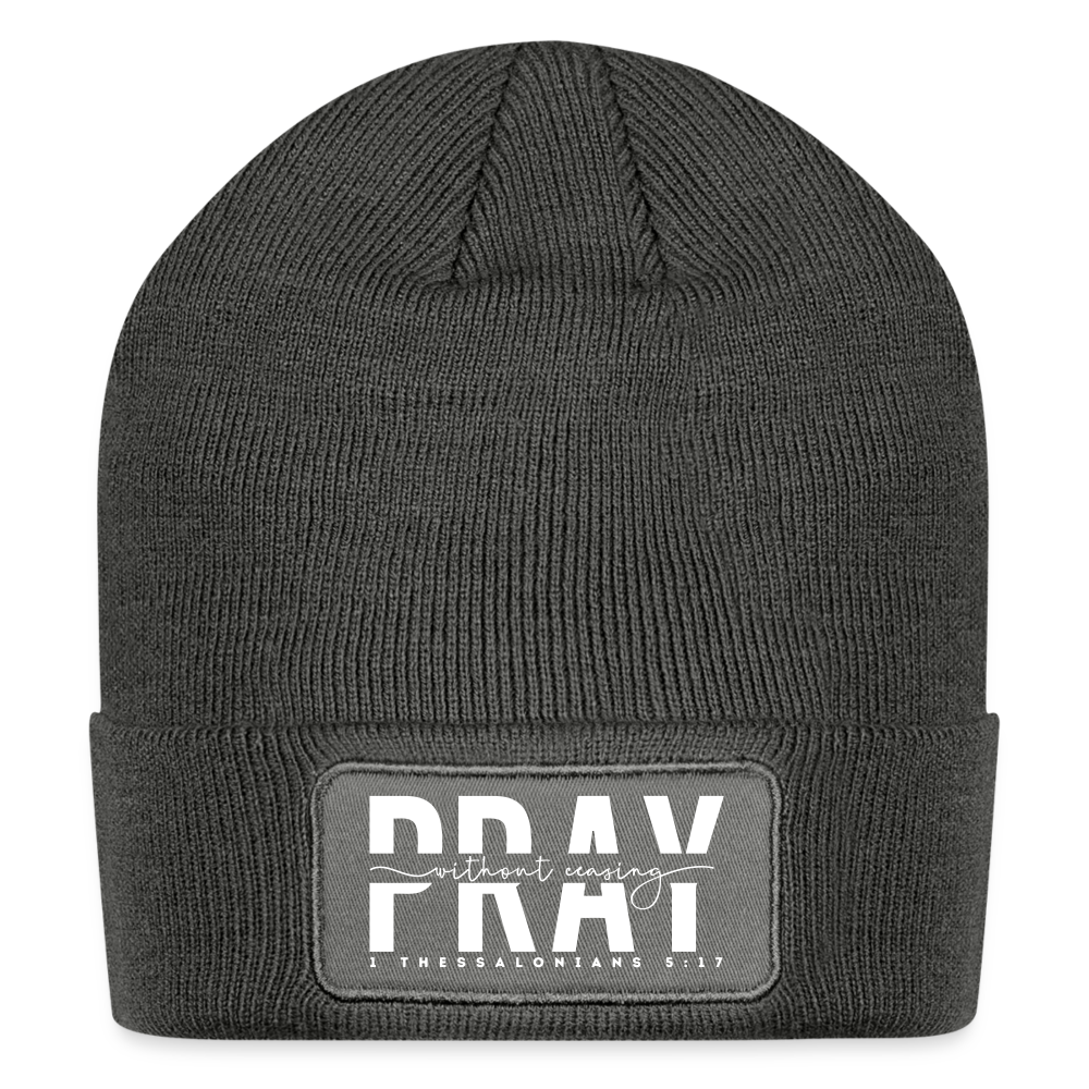 Pray Without Ceasing Beanie - charcoal grey