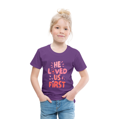 He Loved Us First (Pink) Toddler T-Shirt - purple