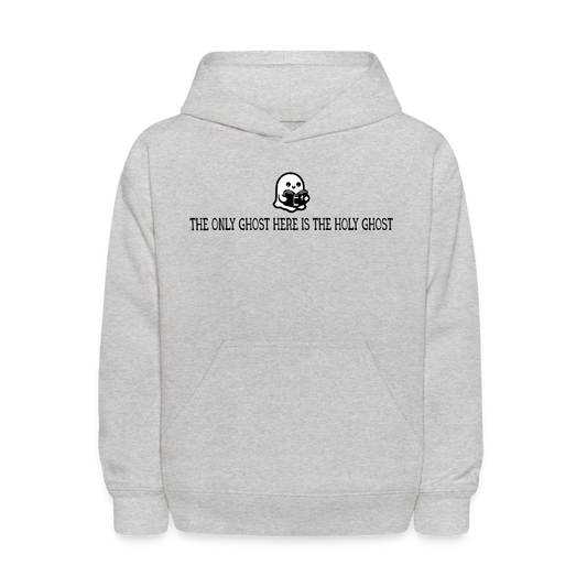 The Only Ghost Here is the Holy Ghost (Bible) Kid's Hoodie - heather gray