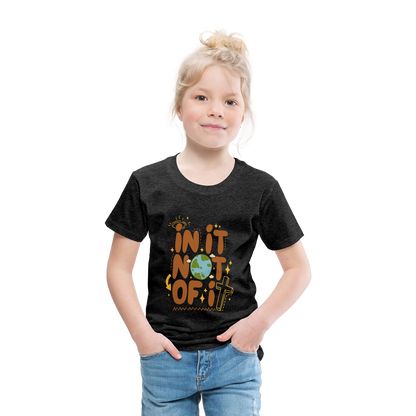 In It Not of It Toddler T-Shirt - charcoal grey