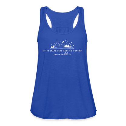 If the Stars Were Made to Worship So Will I Women's Tank - royal blue