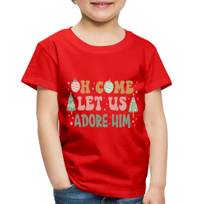 Oh Come Let us Adore Him Christmas Family Toddler Premium T-Shirt - red