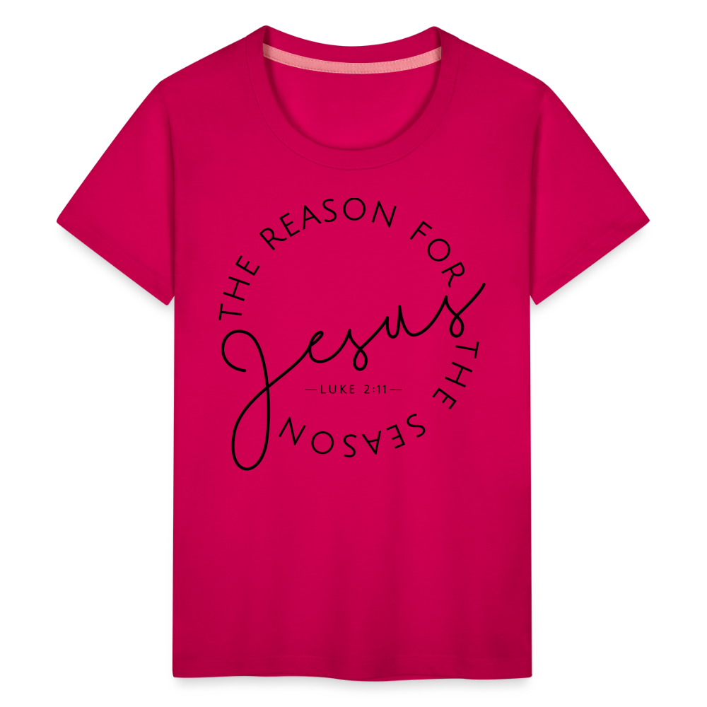 The Reason for the Season Christmas Kids' Premium T-Shirt - dark pink