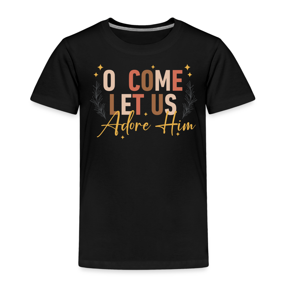 O Come Let us Adore Him Christmas Toddler Shirt - black