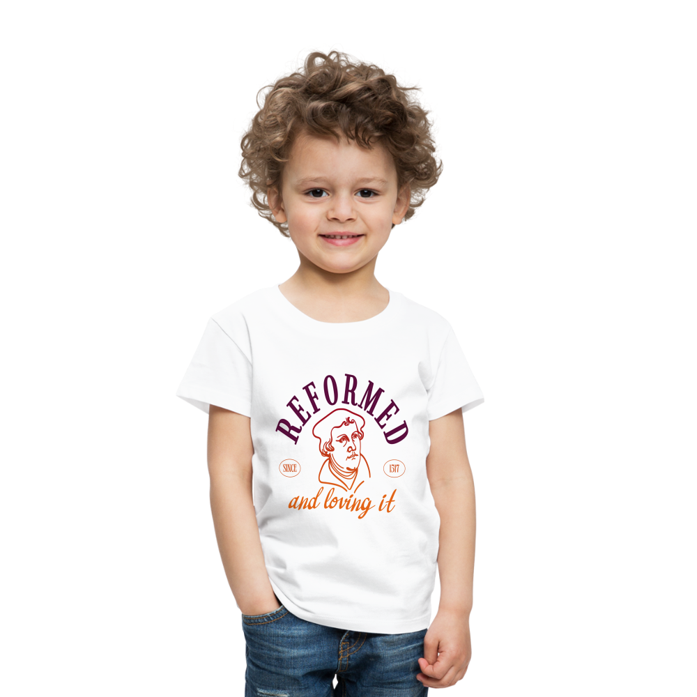 Reformed & Loving It (Color) Reformation Day Toddler T-Shirt - white