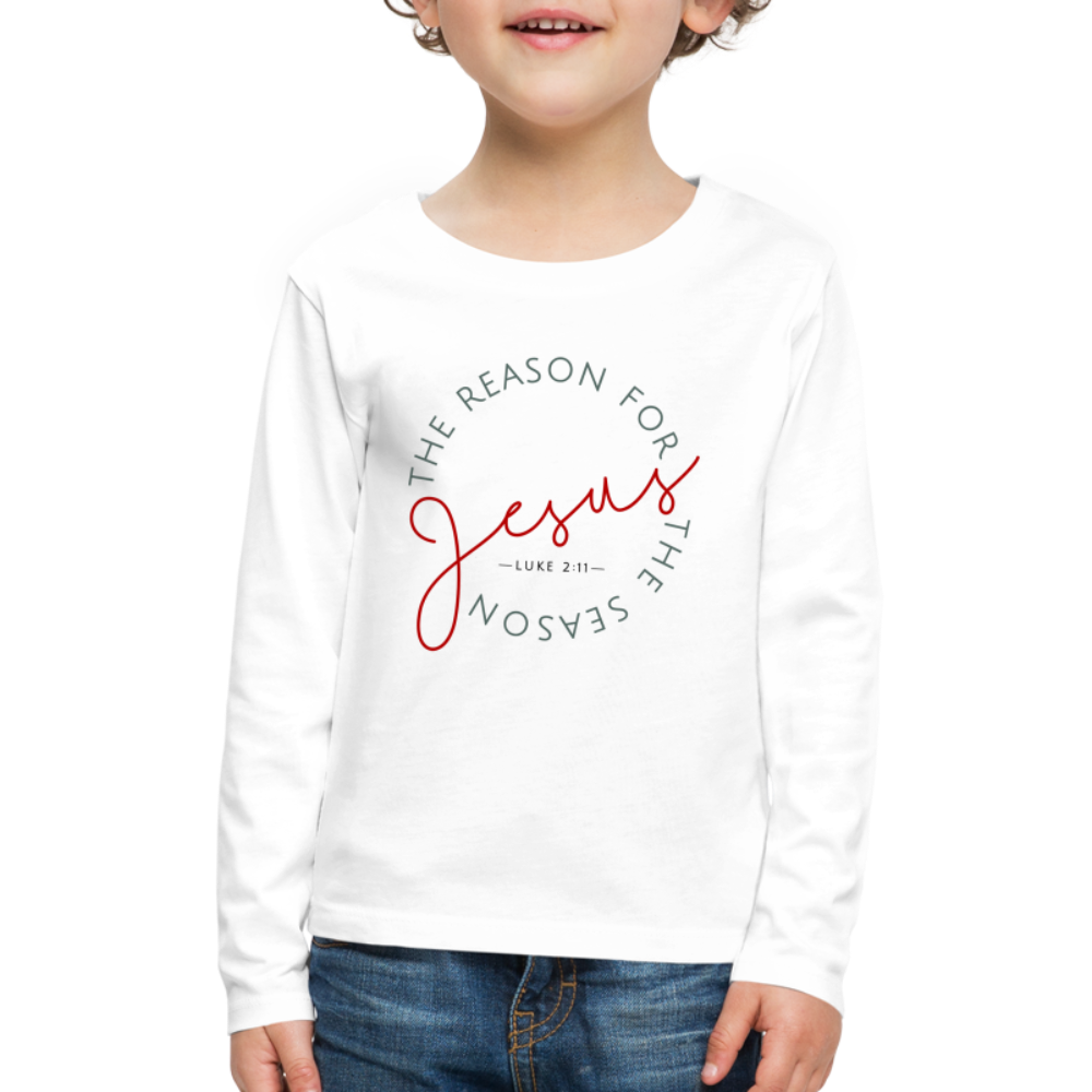 The Reason for the Season (Color) Christmas Family Kids' Premium Long Sleeve T-Shirt - white