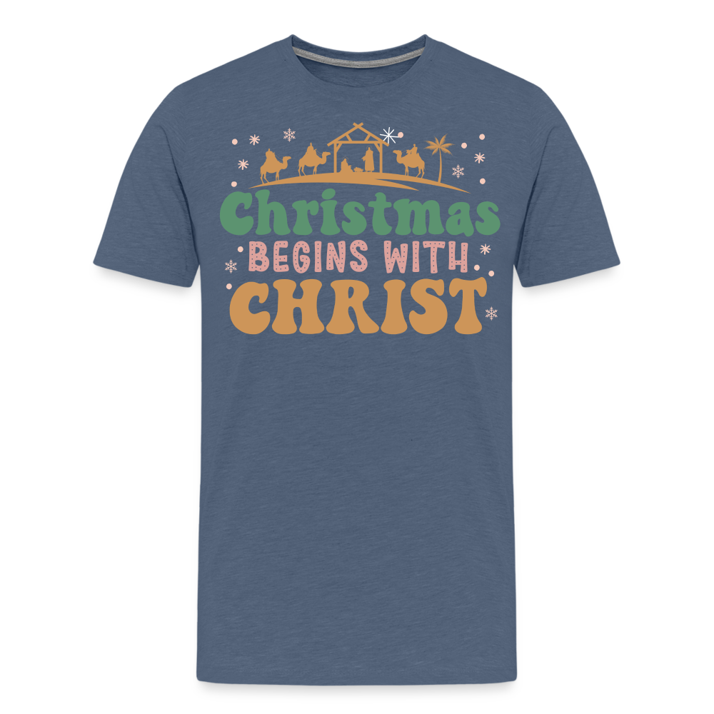 Christmas Begins with Christ is Born Christmas Family Men's Premium T-Shirt - heather blue