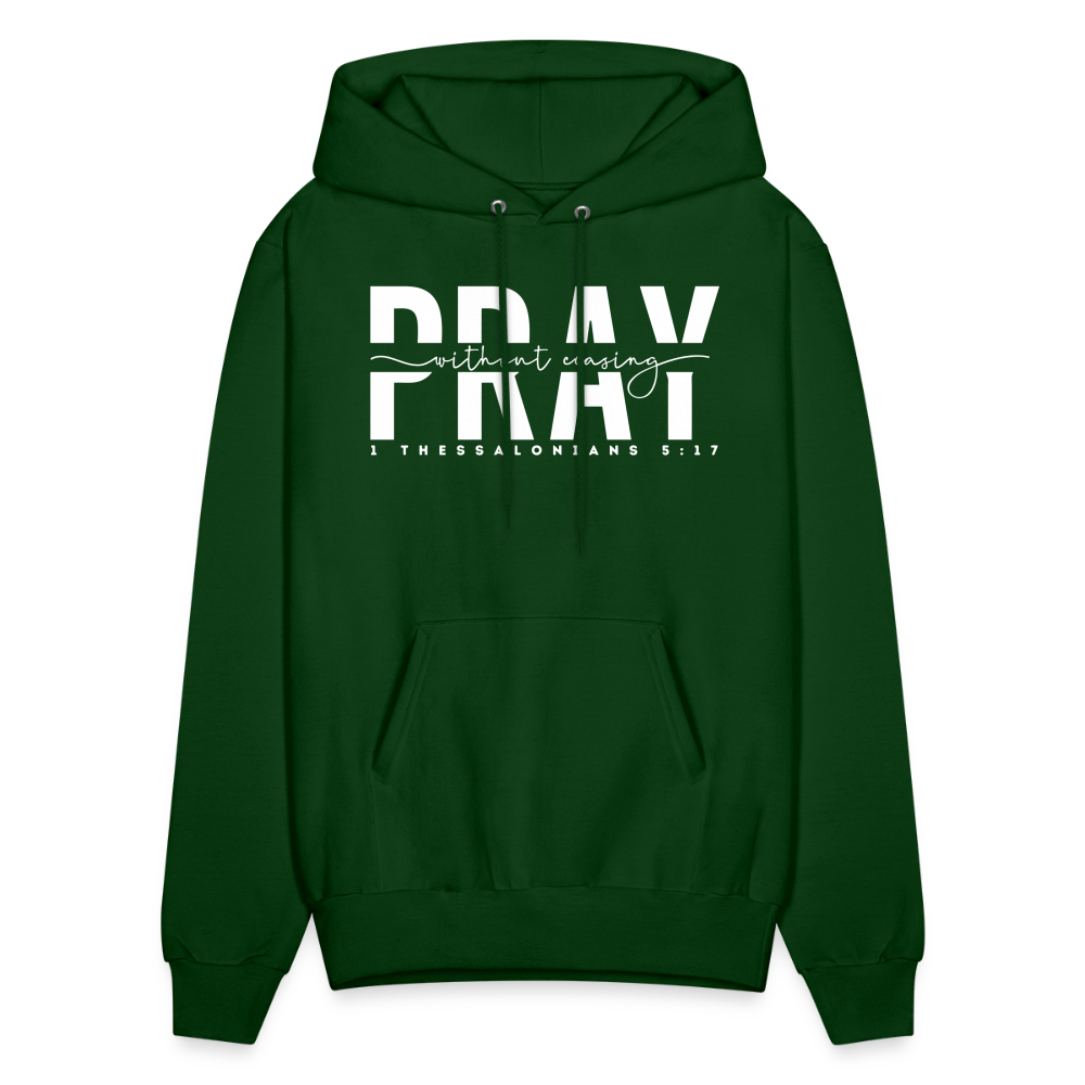 Pray Without Ceasing (W) Men's Hoodie - forest green