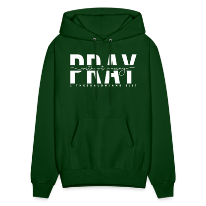 Pray Without Ceasing (W) Men's Hoodie - forest green