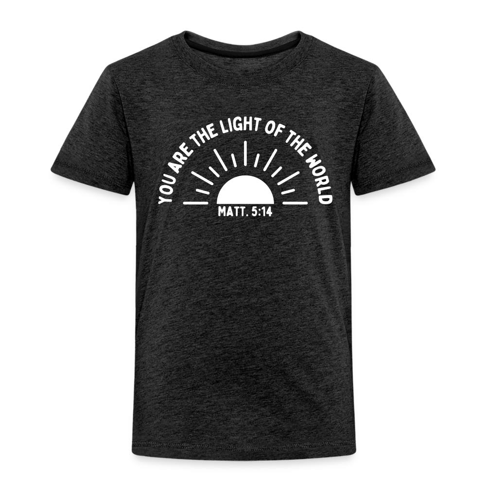 You are the Light of the World (W) Toddler T-Shirt - charcoal grey