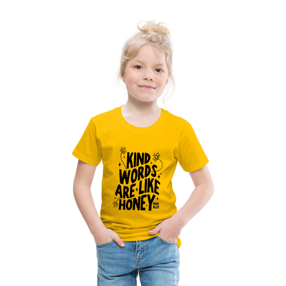 Kind Words are Like Honey Toddler T-Shirt - sun yellow